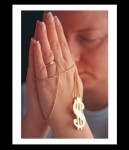 Geld - die größte Religion der Welt!